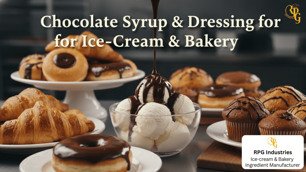 Chocolate Syrup-Dressing for Ice-Cream and Bakery: RPG Industries
