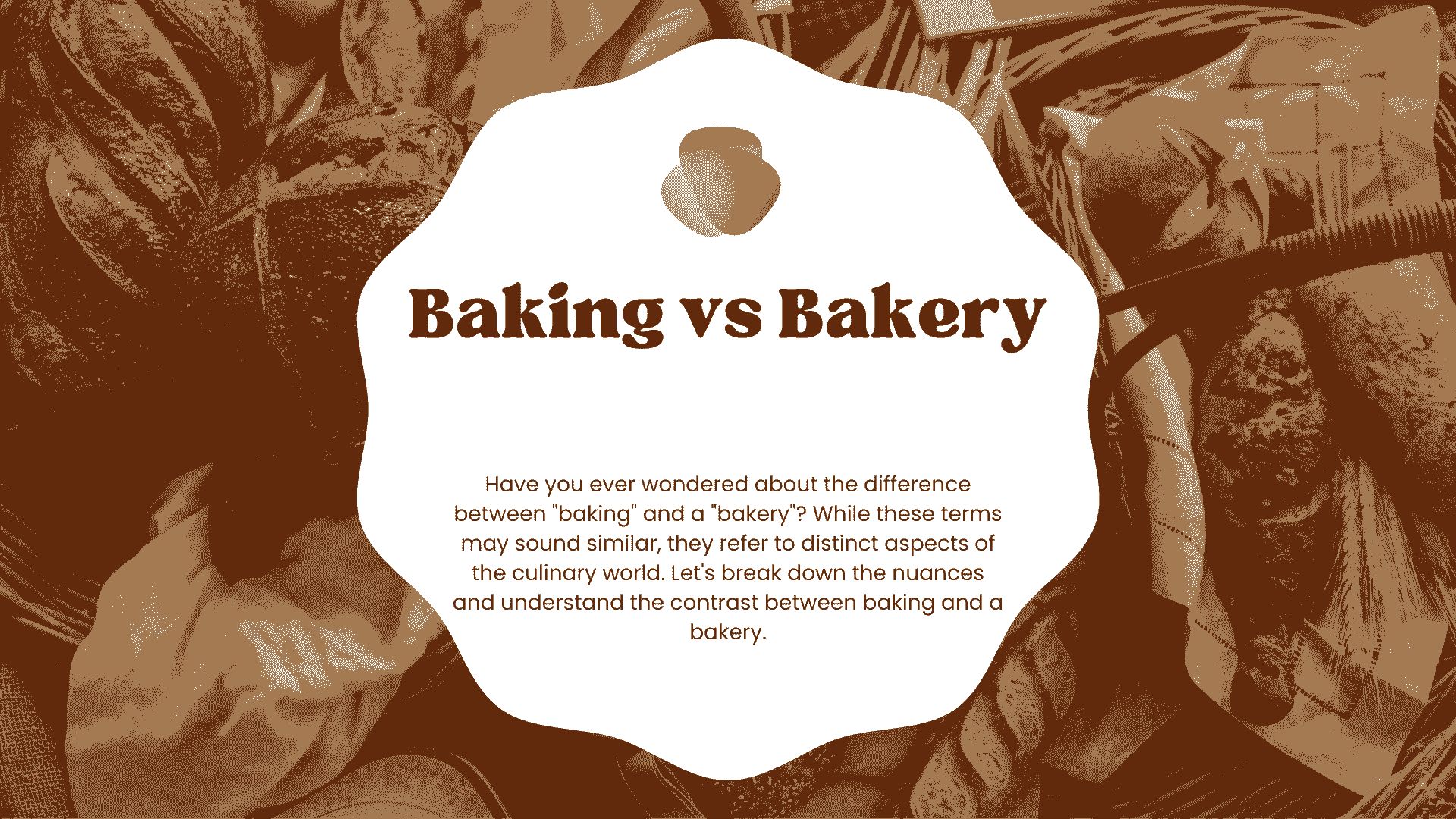 Baking vs Bakery