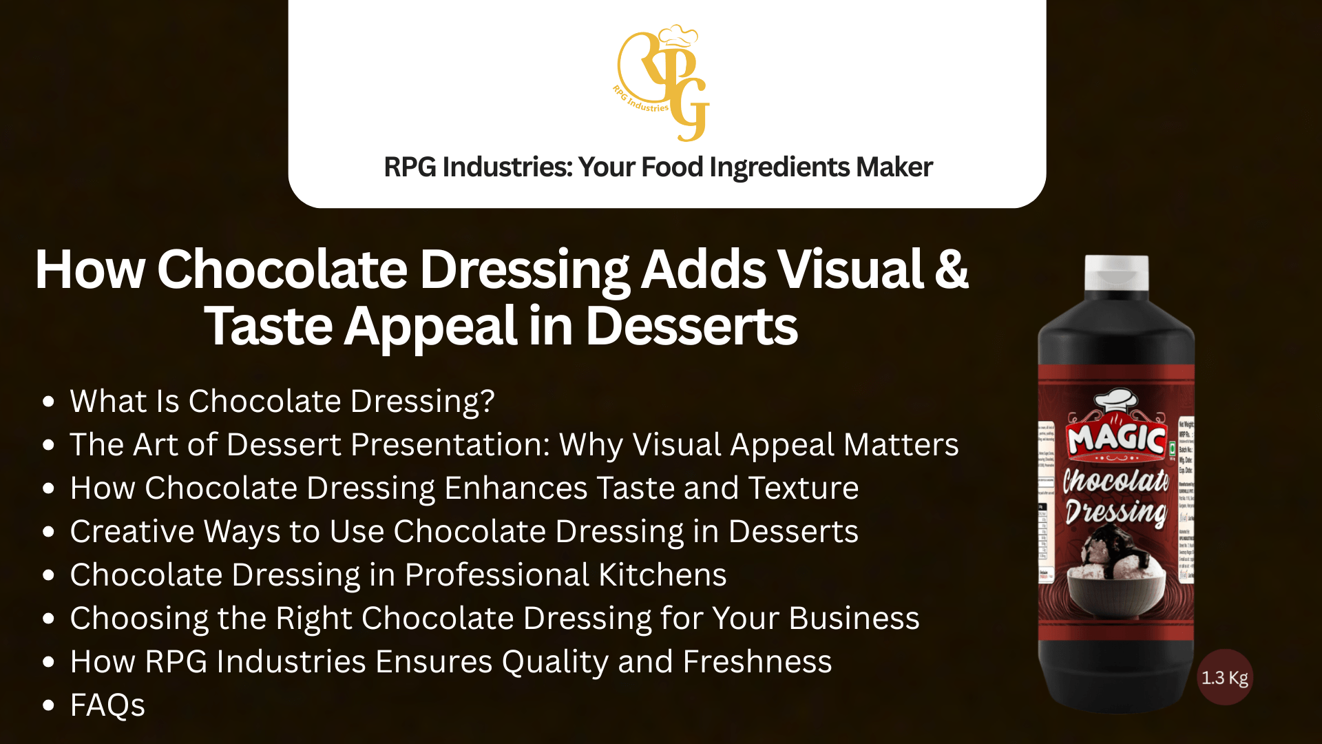 How Chocolate Dressing Adds Visual & Taste Appeal in Desserts