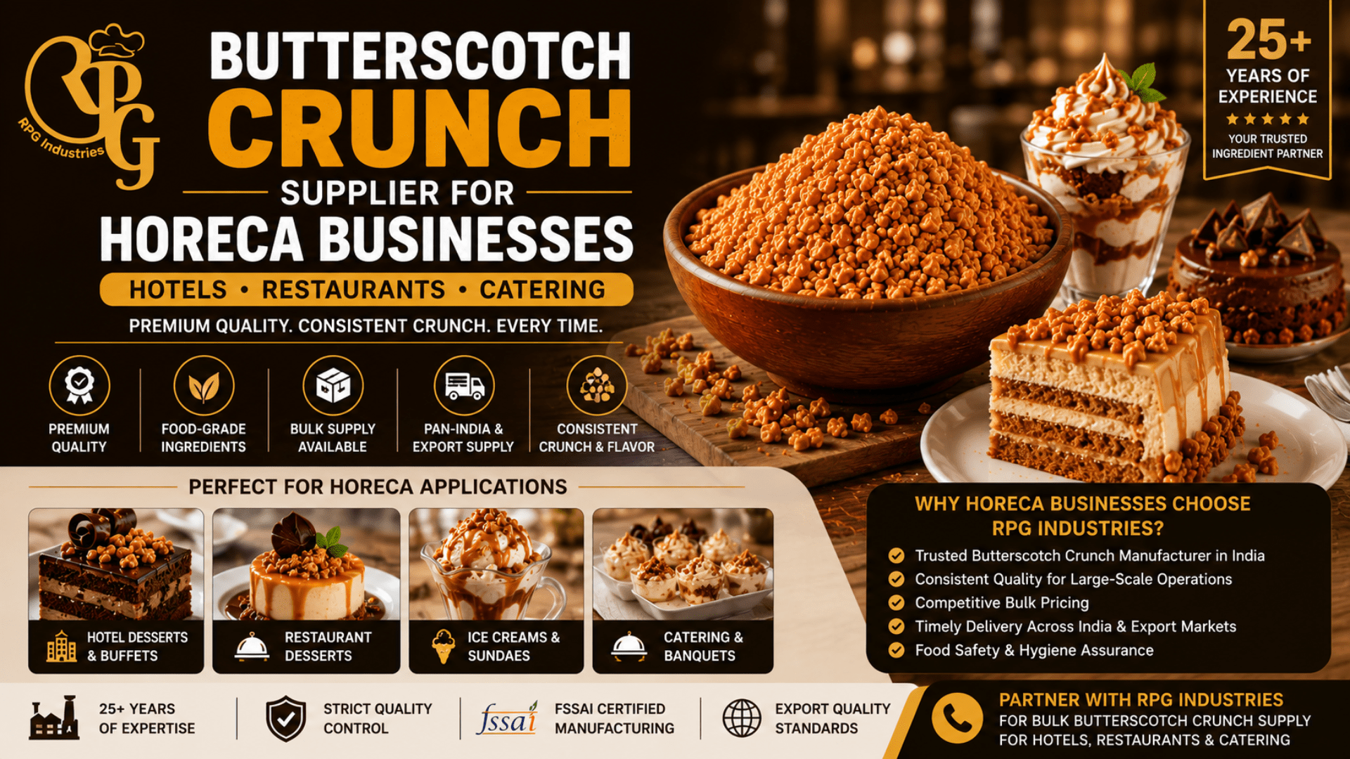 Butterscotch Crunch Supplier for HORECA Businesses (Hotels, Restaurants & Catering)