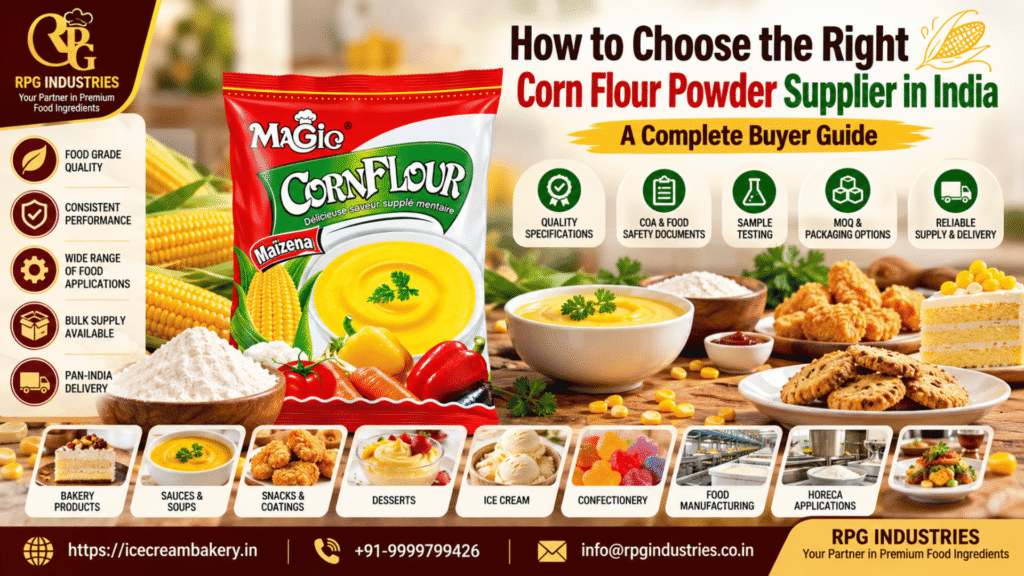 How to Choose the Right Corn Flour Powder Supplier in India
